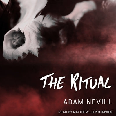 The Ritual by Nevill, Adam
