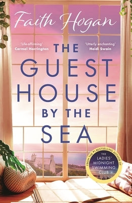 The Guest House by the Sea by Hogan, Faith