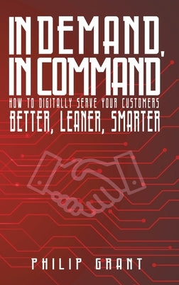 In Demand, in Command by Grant, Philip