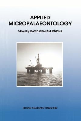 Applied Micropalaeontology by Jenkins, J. M.