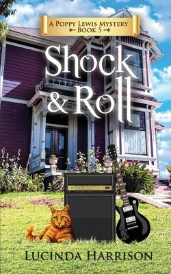 Shock & Roll by Harrison, Lucinda