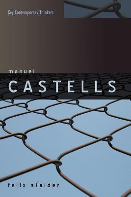 Manuel Castells by Stalder, Felix