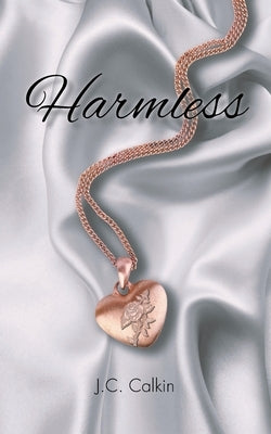 Harmless: 2nd Edition by Calkin, J. C.