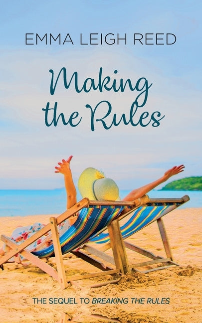 Making The Rules by Reed, Emma Leigh
