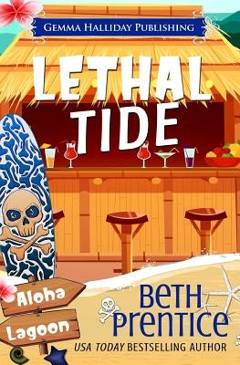 Lethal Tide by Prentice, Beth