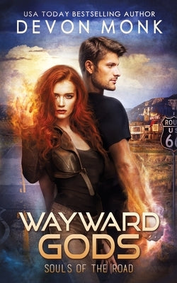 Wayward Gods by Monk, Devon