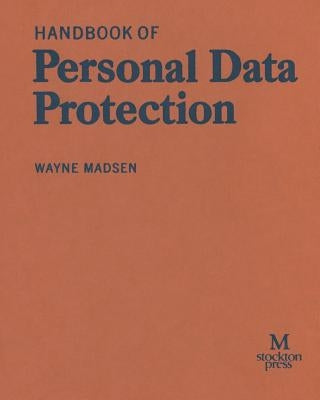 Handbook of Personal Data Protection by Madsen, Wayne