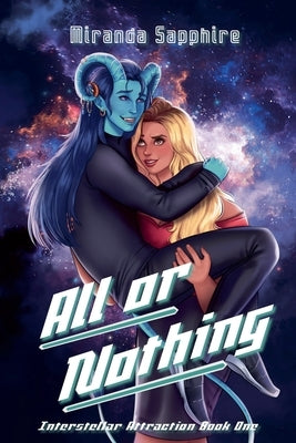 All or Nothing by Sapphire, Miranda