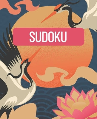 Sudoku: Over 300 Puzzles by Saunders, Eric