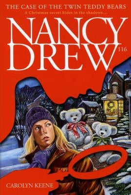 The Case of the Twin Teddy Bears by Keene, Carolyn