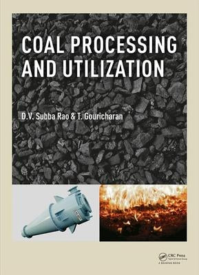 Coal Processing and Utilization by Subba Rao, D. V.