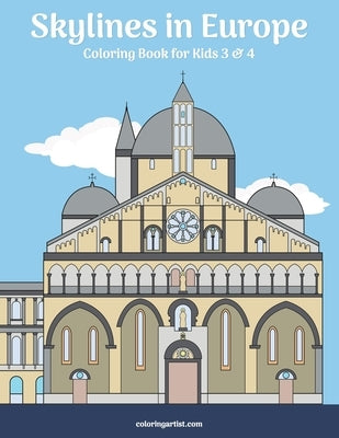 Skylines in Europe Coloring Book for Kids 3 & 4 by Snels, Nick