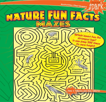 Spark Nature Fun Facts Mazes by Tallarico, Tony J.