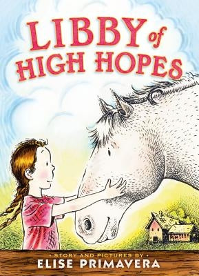 Libby of High Hopes by Primavera, Elise