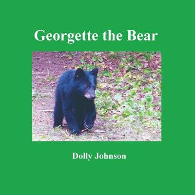 Georgette the Bear by Johnson, Dolly