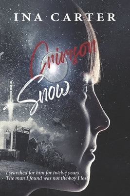 Crimson Snow by Carter, Ina