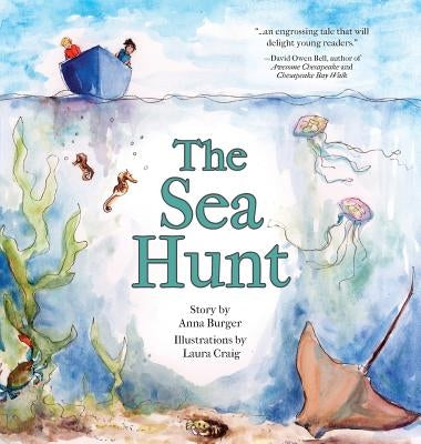 The Sea Hunt by Burger, Anna