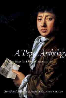 A Pepys Anthology by Pepys, Samuel