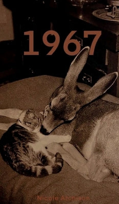 1967 by Atchison, Nicole C.