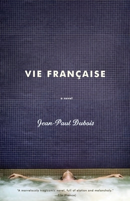 Vie Francaise by DuBois, Jean-Paul