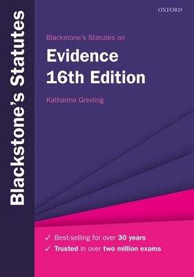 Blackstone's Statutes on Evidence by Grevling, Katharine