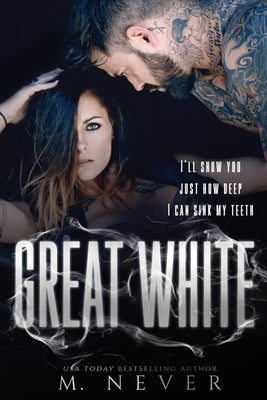 Great White: Female Assassin Romance by Never, M.