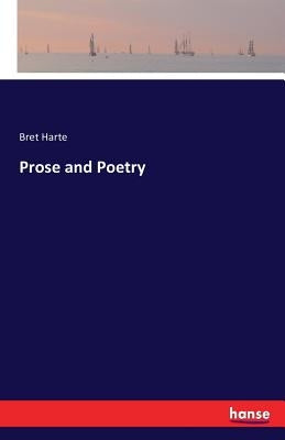 Prose and Poetry by Harte, Bret