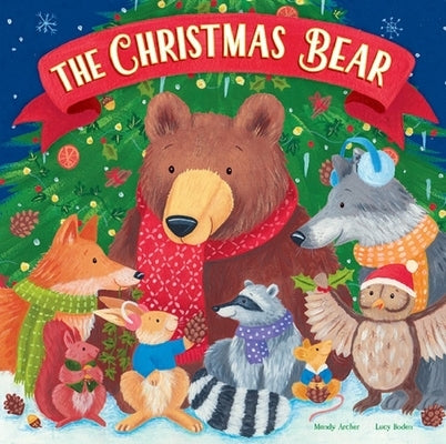 Christmas Bear by Archer, Mandy