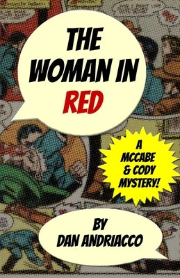 The Woman In Red (McCabe and Cody Book 12) by Andriacco, Dan