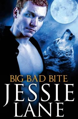 Big Bad Bite by Lane, Jessie