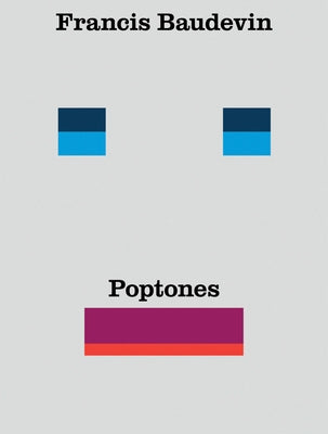 Francis Baudevin: Poptones by Baudevin, Francis