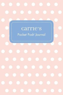 Carrie's Pocket Posh Journal, Polka Dot by Andrews McMeel Publishing