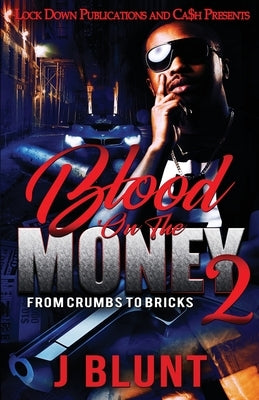 Blood on the Money 2 by J-Blunt