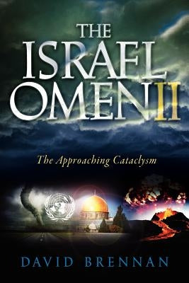 The Israel Omen II by Brennan, David J.
