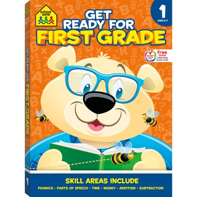 School Zone Get Ready for First Grade Workbook by Zone, School