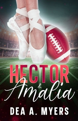 Hector & Amalia by A. Myers, Dea