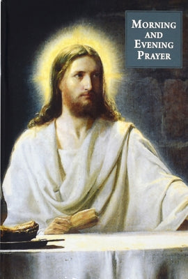 Morning and Evening Prayer by Hoagland, Victor
