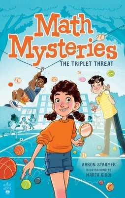 Math Mysteries: The Triplet Threat by Starmer, Aaron