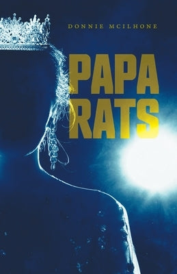 Papa Rats by McIlhone, Donnie