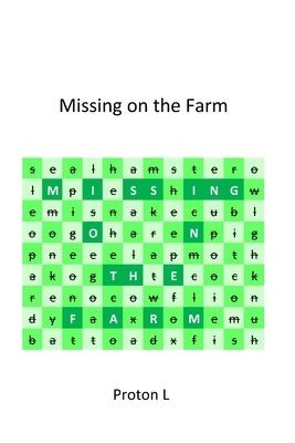 Missing on the Farm by L, Proton