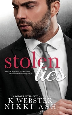 Stolen Lies by Ash, Nikki