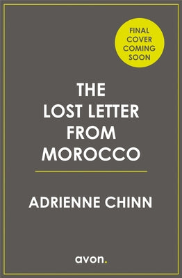 The Lost Letter from Morocco by Chinn, Adrienne
