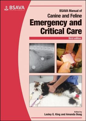 BSAVA Manual of Canine and Feline Emergency and Critical Care by Boag, Amanda