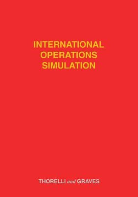 International Operations Simulation by Thorelli, Hans B.