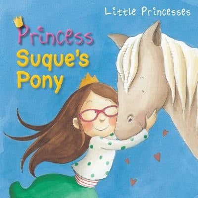 Princess Suque's Pony by Cabrera, Aleix