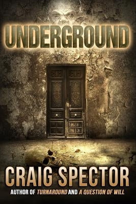 Underground by Spector, Craig