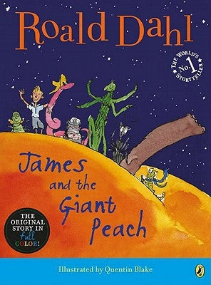 James and the Giant Peach by Dahl, Roald