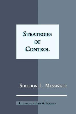 Strategies of Control by Becker, Howard S.