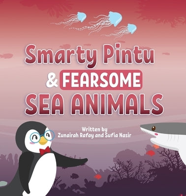 Smarty Pintu & Fearsome Sea Animals by Lambkinz