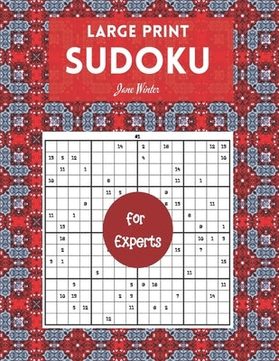 Large print Sudoku for Experts: Brain Games For Adults, 16x16 Large Print (Sudoku For Adults) by Winter, Jane